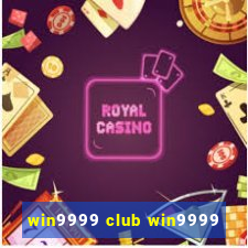 win9999 club win9999